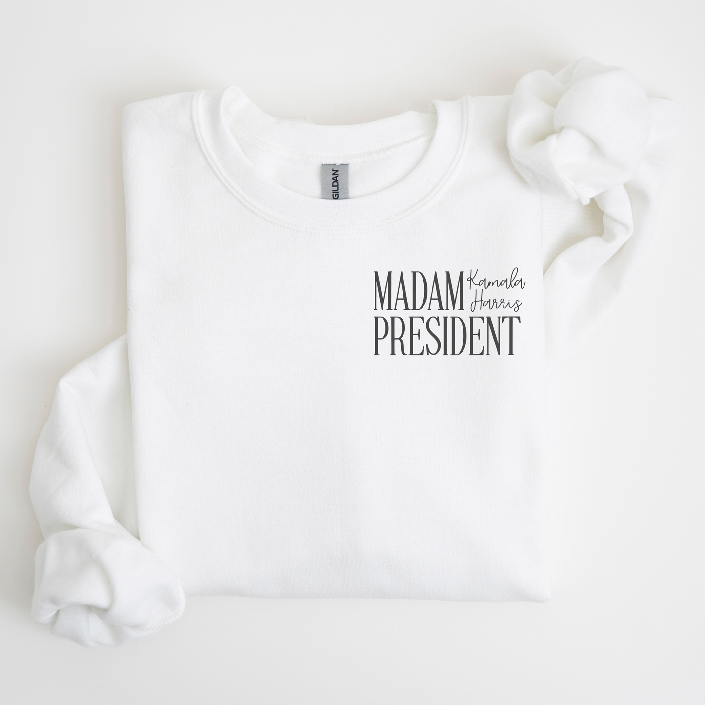 Madam President Kamala Harris Sweatshirt
