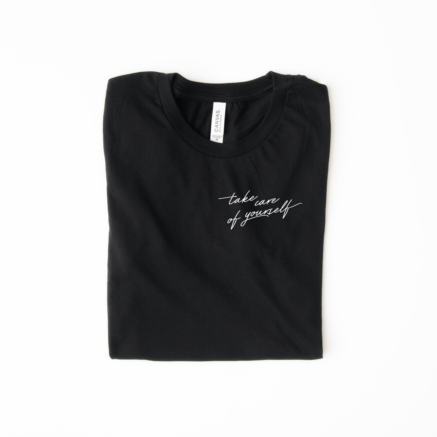Take Care of Yourself T-Shirt
