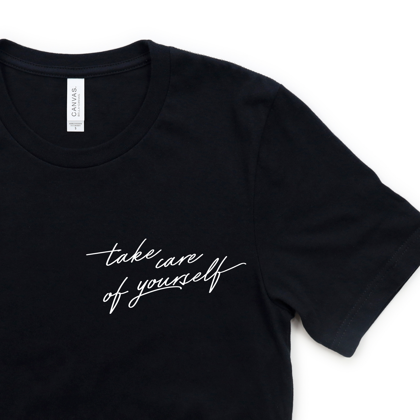 Take Care of Yourself T-Shirt